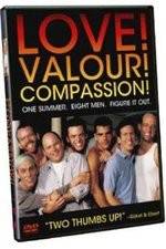Watch Love! Valour! Compassion! 5movies
