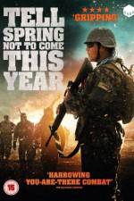 Watch Tell Spring Not to Come This Year 5movies