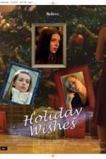 Watch Holiday Wishes 5movies