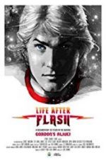 Watch Life After Flash 5movies