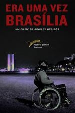 Watch Once There Was Brasilia 5movies