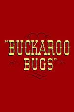 Watch Buckaroo Bugs 5movies