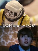 Watch Sons of Atom (Short 2012) 5movies