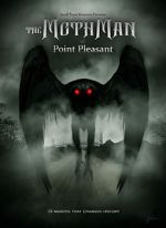 Watch The Mothman of Point Pleasant 5movies