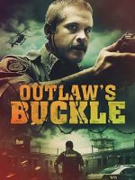 Watch Outlaw\'s Buckle 5movies