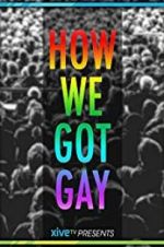 Watch How We Got Gay 5movies