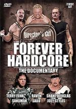 Watch Forever Hardcore: The Documentary 5movies