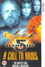 Watch Babylon 5 A Call to Arms 5movies