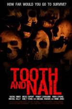 Watch Tooth & Nail 5movies