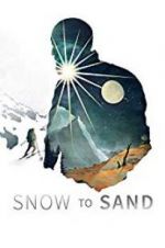 Watch Snow to Sand 5movies