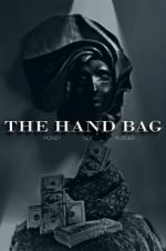 Watch The Hand Bag 5movies