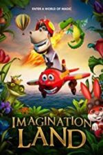 Watch ImaginationLand 5movies