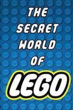 Watch The Secret World of LEGO 5movies