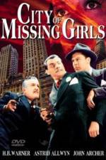 Watch City of Missing Girls 5movies