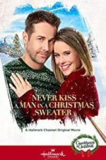 Watch Never Kiss a Man in a Christmas Sweater 5movies