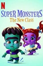 Watch Super Monsters: The New Class 5movies