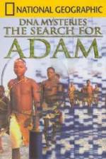 Watch National Geographic DNA Mysteries - The Search For Adam 5movies
