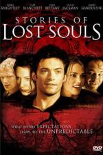 Watch Stories of Lost Souls 5movies