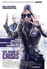 Watch Our Brand Is Crisis 5movies