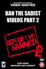Watch Ban the Sadist Videos Part 2 5movies