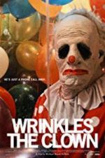 Watch Wrinkles the Clown 5movies