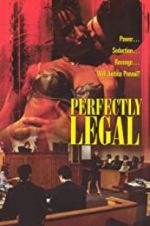 Watch Perfectly Legal 5movies