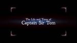 Watch The Life and Times of Captain Sir Tom 5movies