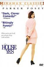 Watch The House of Yes 5movies