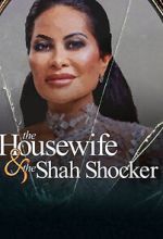 Watch The Housewife & the Shah Shocker 5movies