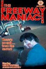 Watch Freeway Maniac 5movies