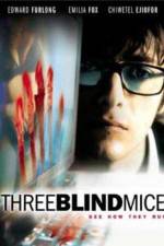 Watch 3 Blind Mice 5movies