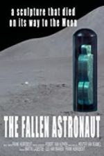 Watch The Fallen Astronaut 5movies
