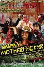 Watch Banana Motherfucker 5movies
