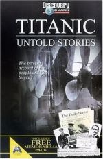 Watch Titanic: Untold Stories 5movies