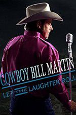 Watch Cowboy Bill Martin: Let the Laughter Roll 5movies