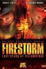 Watch Firestorm Last Stand at Yellowstone 5movies