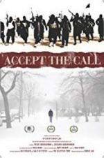 Watch Accept the Call 5movies