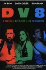 Watch DV8 5movies