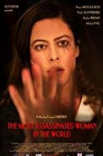 Watch The Most Assassinated Woman in the World 5movies