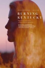 Watch Burning Kentucky 5movies