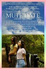 Watch Mute Date 5movies