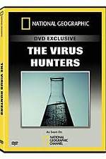 Watch National Geographic: The Virus Hunters 5movies