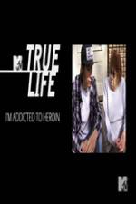 Watch True Life: I?m Addicted To Heroin 5movies