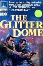 Watch The Glitter Dome 5movies