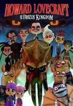 Watch Howard Lovecraft and the Frozen Kingdom 5movies