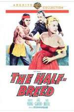 Watch The Half-Breed 5movies