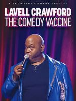 Watch Lavell Crawford: The Comedy Vaccine 5movies