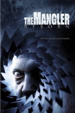 Watch The Mangler Reborn 5movies