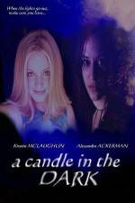 Watch A Candle in the Dark 5movies