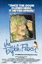 Watch The Fifth Floor 5movies